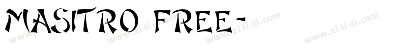 Masitro Free字体转换
